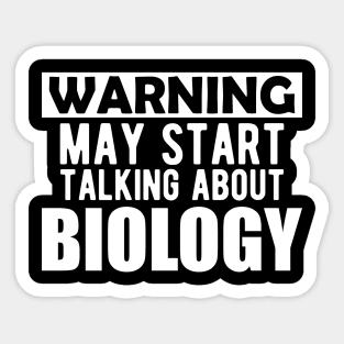 Biology - Warning may start talking about biology Sticker